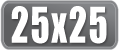 25x25 size
