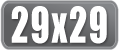 29x29 size